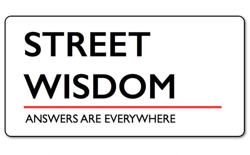 Street Wisdom Boston - www.pithandvigor.com