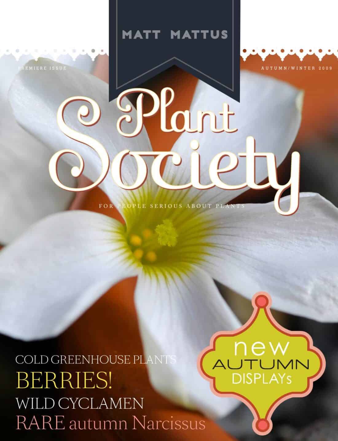Cover of plant society magazine's autumn/winter 2009 issue featuring a white flower and highlighting content on greenhouse plants, berries, cyclamen, and autumn narcissus.
